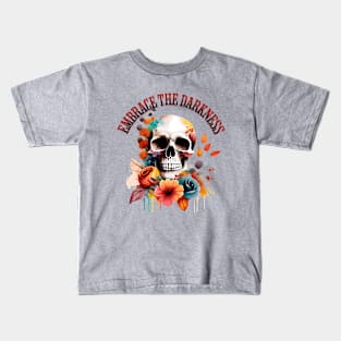 Embrace The Darkness Gothic Halloween Floral Skull Kids T-Shirt